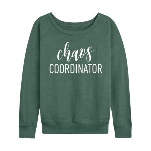 Instant Message - Chaos Coordinator - Women's French Terry Long Sleeve Pullover