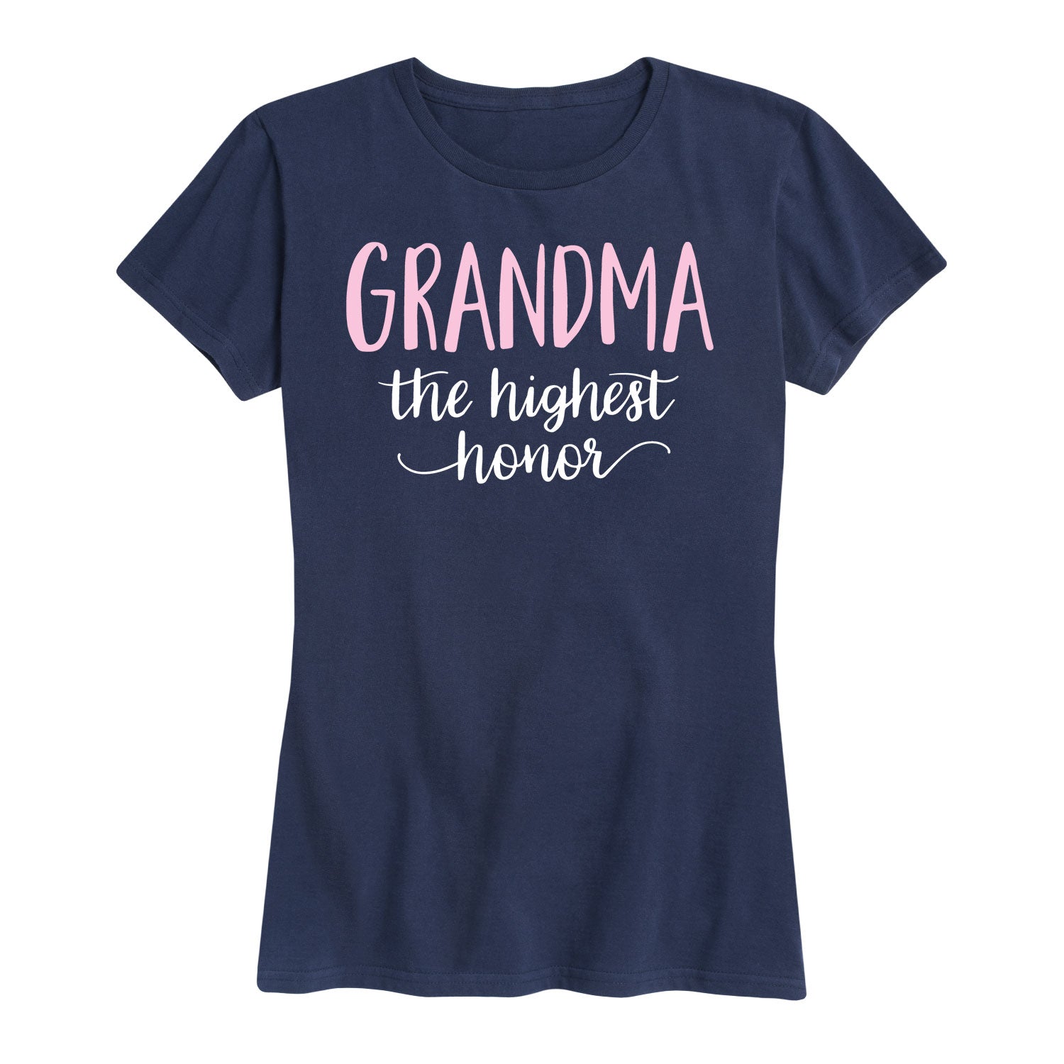 Instant Message - Grandma The Highest Honor - Women's Short Sleeve Graphic T-Shirt