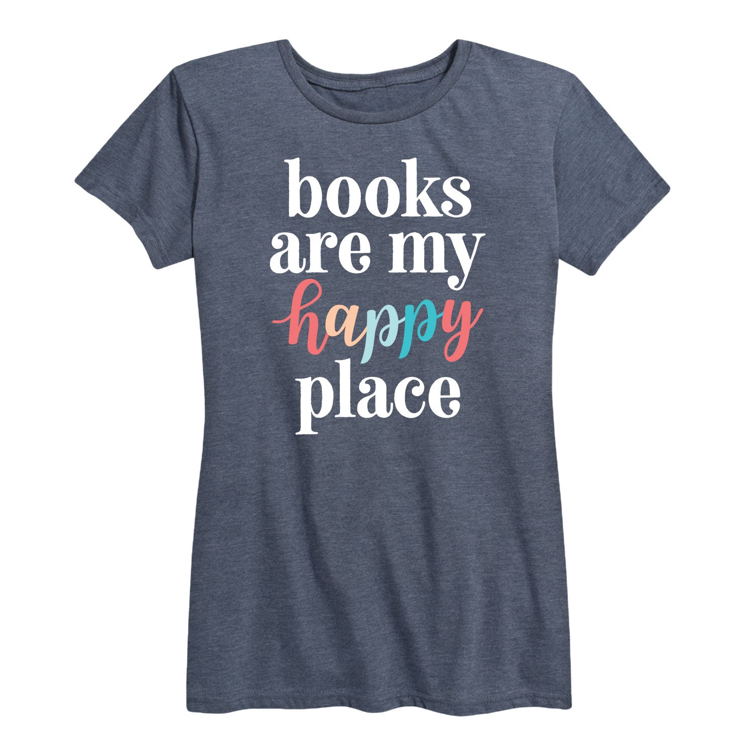 Instant Message - Books Are My Happy Place - Women's Short Sleeve Graphic T-Shirt