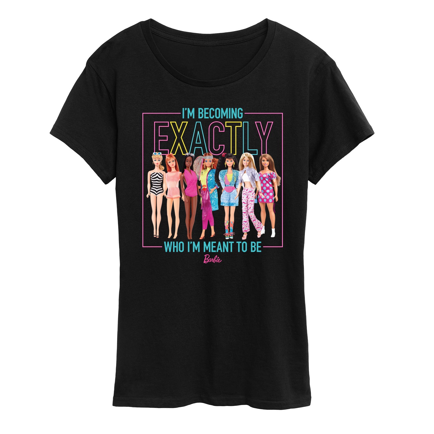 Barbie - Exactly Who Im Meant To Be Neon - Womens Women'S Short Sleeve Graphic T-Shirt - Image 2
